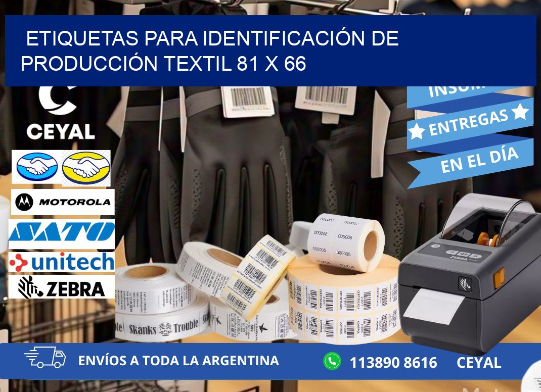 ETIQUETAS PARA IDENTIFICACIÓN DE PRODUCCIÓN TEXTIL 81 x 66