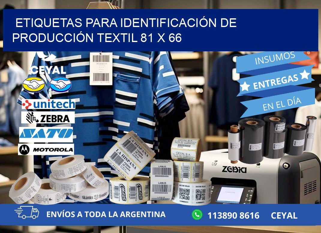 ETIQUETAS PARA IDENTIFICACIÓN DE PRODUCCIÓN TEXTIL 81 x 66