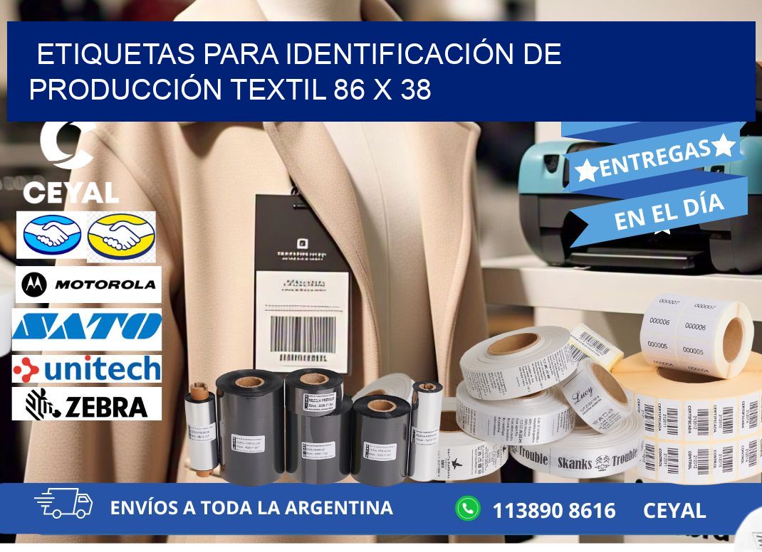 ETIQUETAS PARA IDENTIFICACIÓN DE PRODUCCIÓN TEXTIL 86 x 38