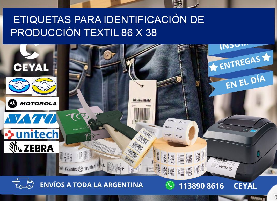 ETIQUETAS PARA IDENTIFICACIÓN DE PRODUCCIÓN TEXTIL 86 x 38