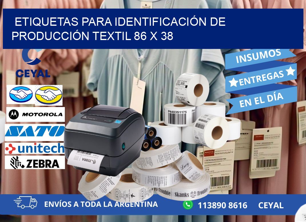 ETIQUETAS PARA IDENTIFICACIÓN DE PRODUCCIÓN TEXTIL 86 x 38