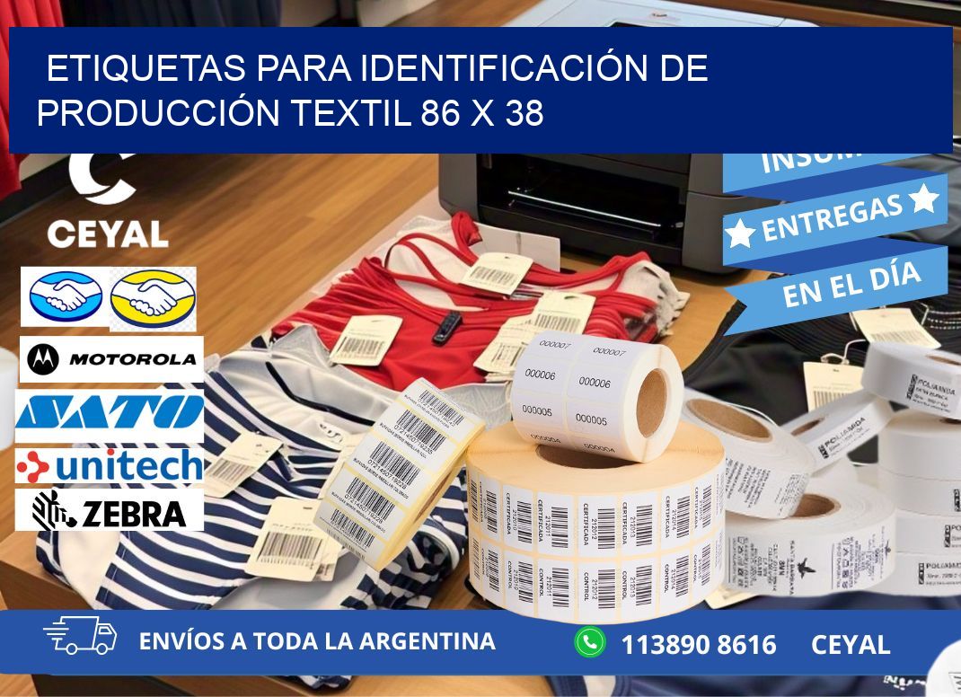 ETIQUETAS PARA IDENTIFICACIÓN DE PRODUCCIÓN TEXTIL 86 x 38