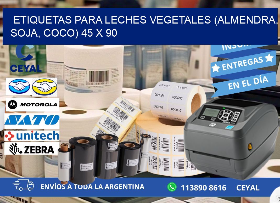 ETIQUETAS PARA LECHES VEGETALES (ALMENDRA, SOJA, COCO) 45 x 90