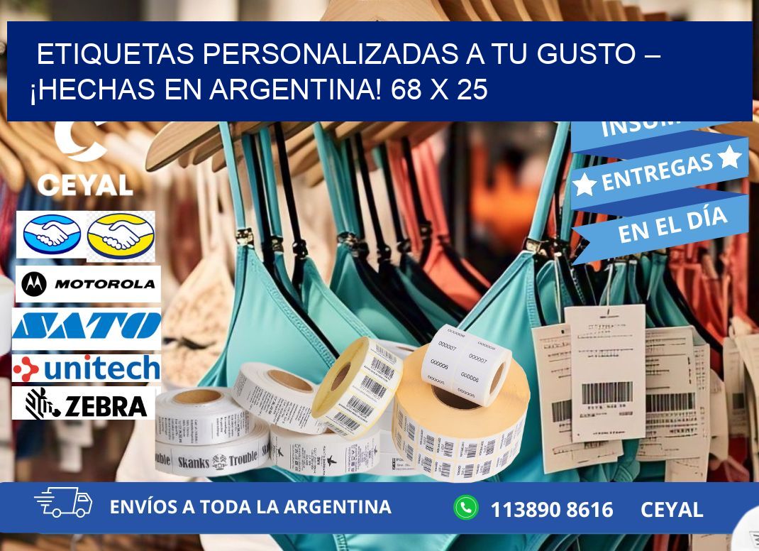 ETIQUETAS PERSONALIZADAS A TU GUSTO – ¡HECHAS EN ARGENTINA! 68 x 25