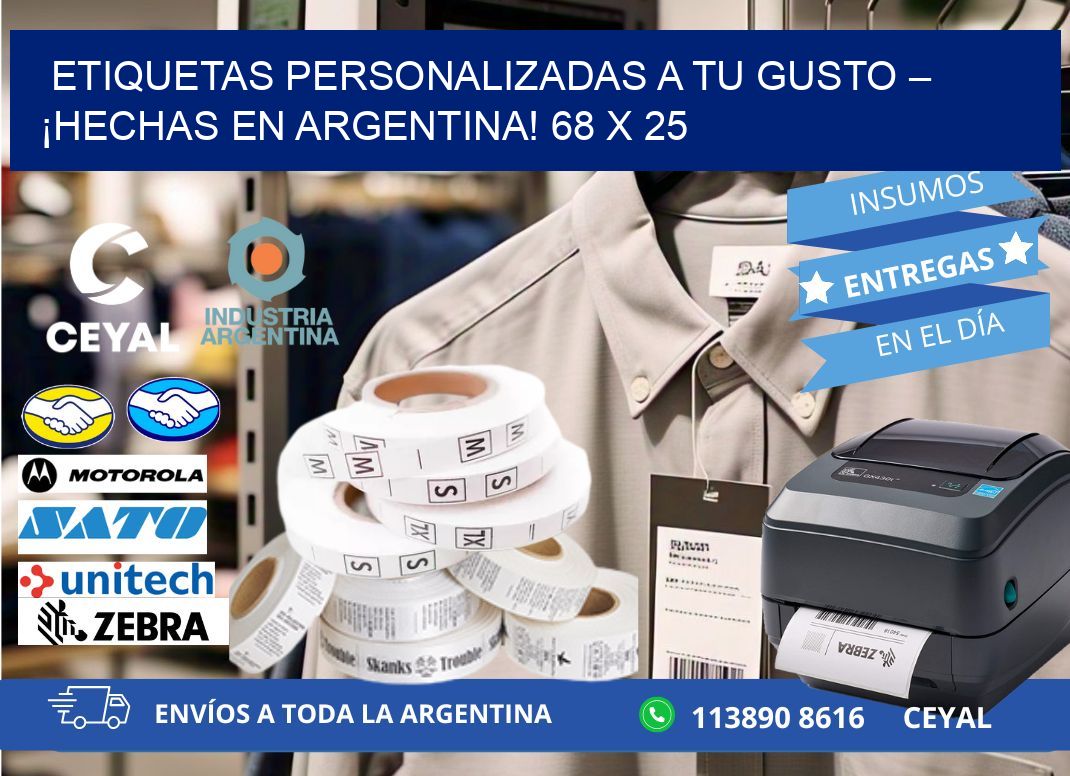 ETIQUETAS PERSONALIZADAS A TU GUSTO – ¡HECHAS EN ARGENTINA! 68 x 25