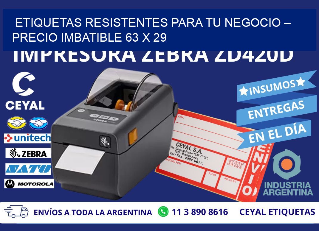 ETIQUETAS RESISTENTES PARA TU NEGOCIO – PRECIO IMBATIBLE 63 x 29