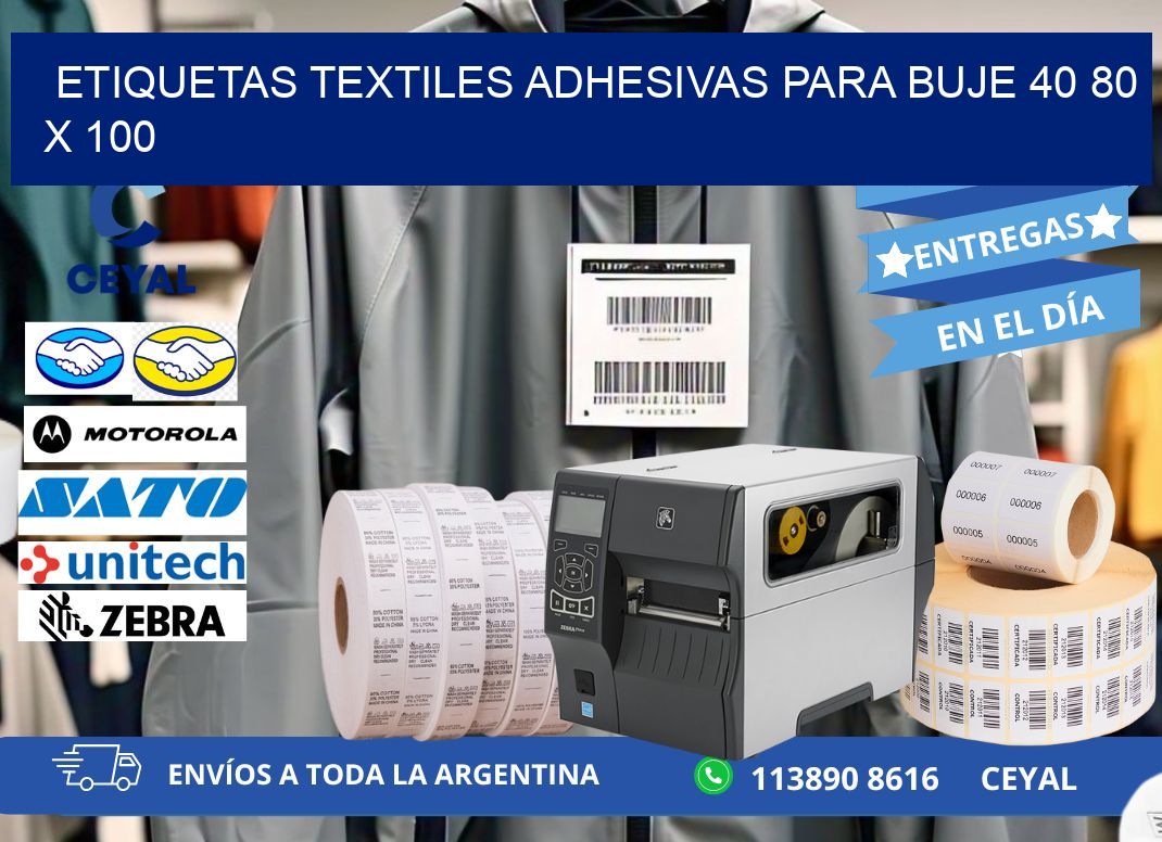 ETIQUETAS TEXTILES ADHESIVAS PARA BUJE 40 80 x 100