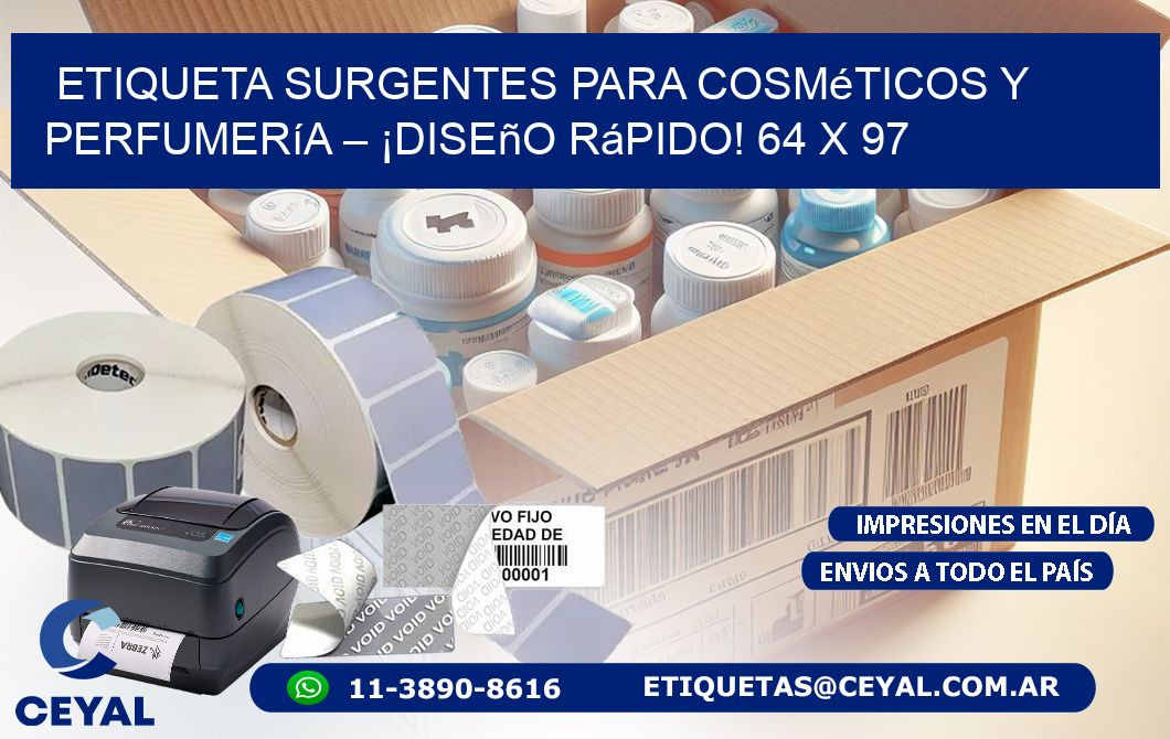 Etiqueta sUrgentes para Cosméticos y Perfumería – ¡Diseño Rápido! 64 x 97