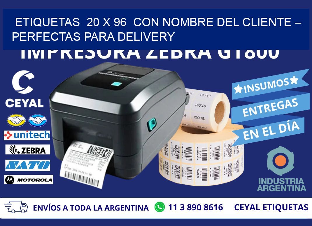 Etiquetas  20 x 96  con Nombre del Cliente – Perfectas para Delivery