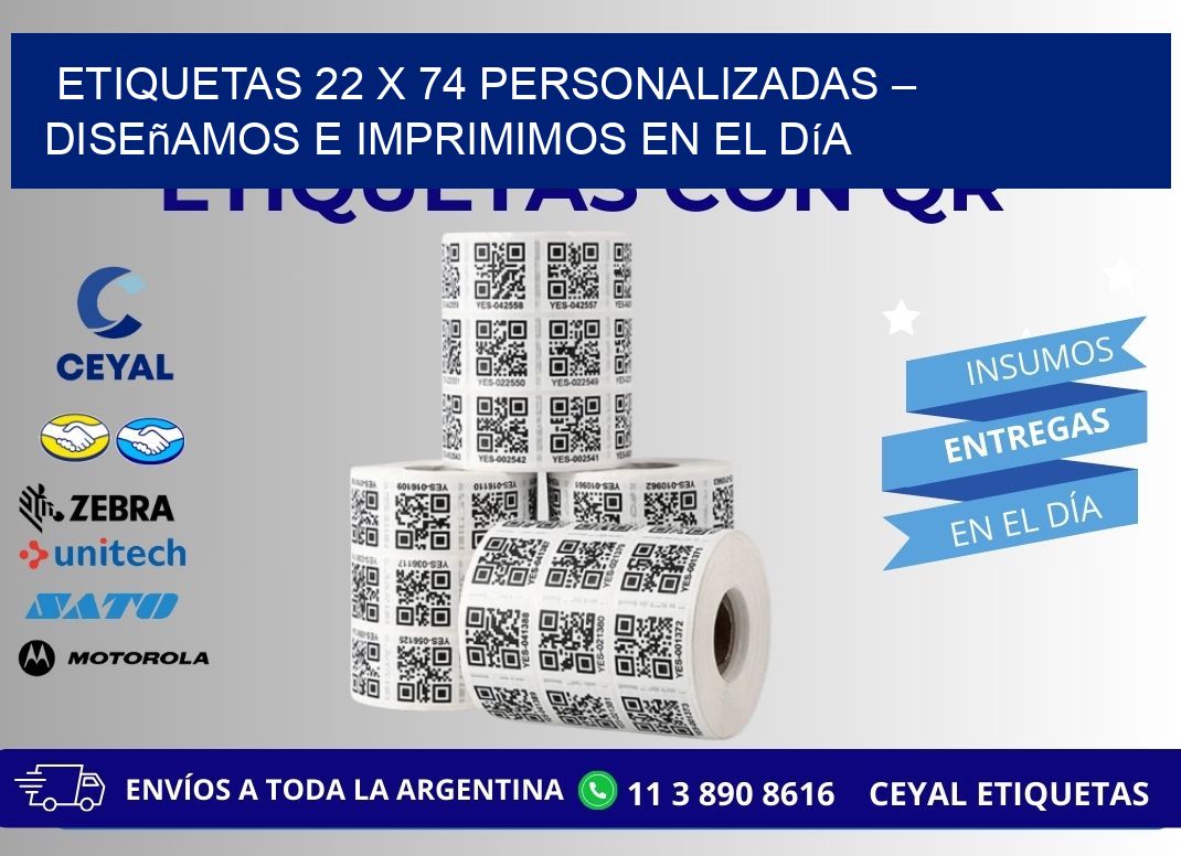 Etiquetas 22 x 74 Personalizadas – Diseñamos e Imprimimos en el Día