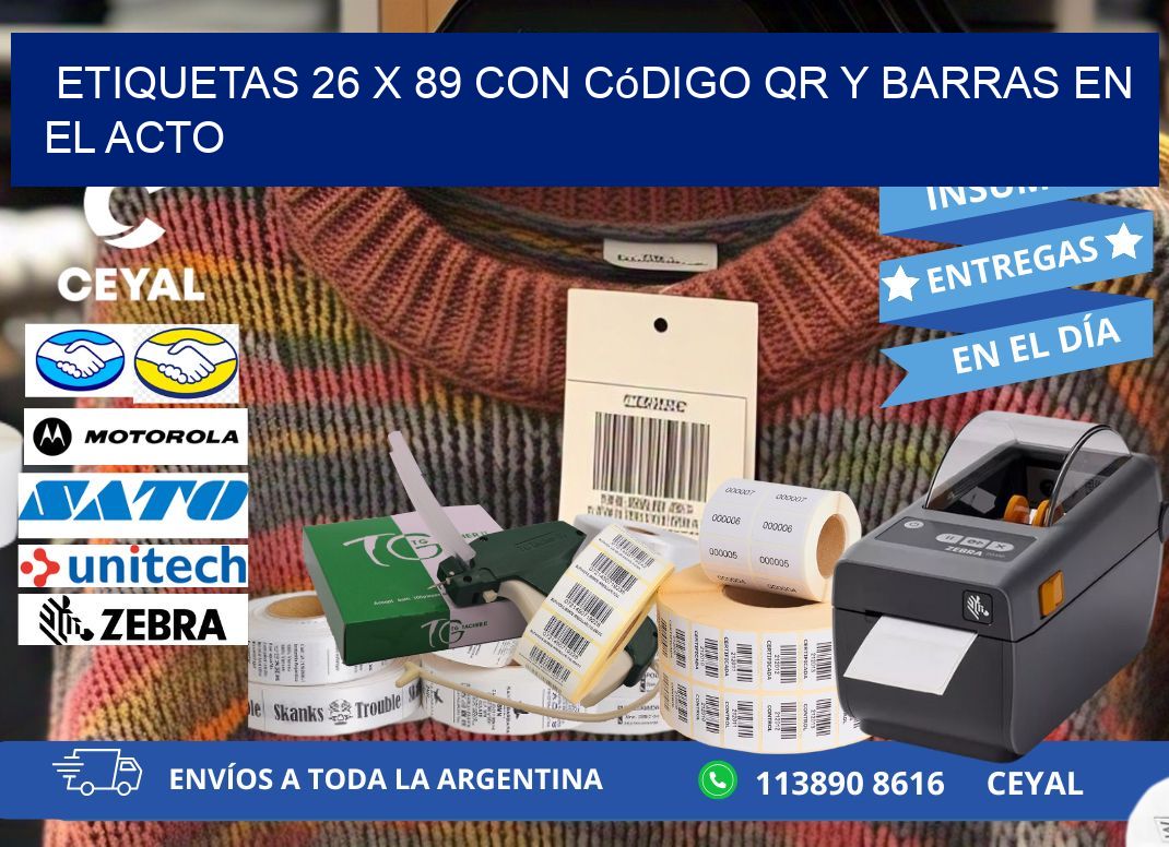 Etiquetas 26 x 89 con Código QR y Barras en el Acto