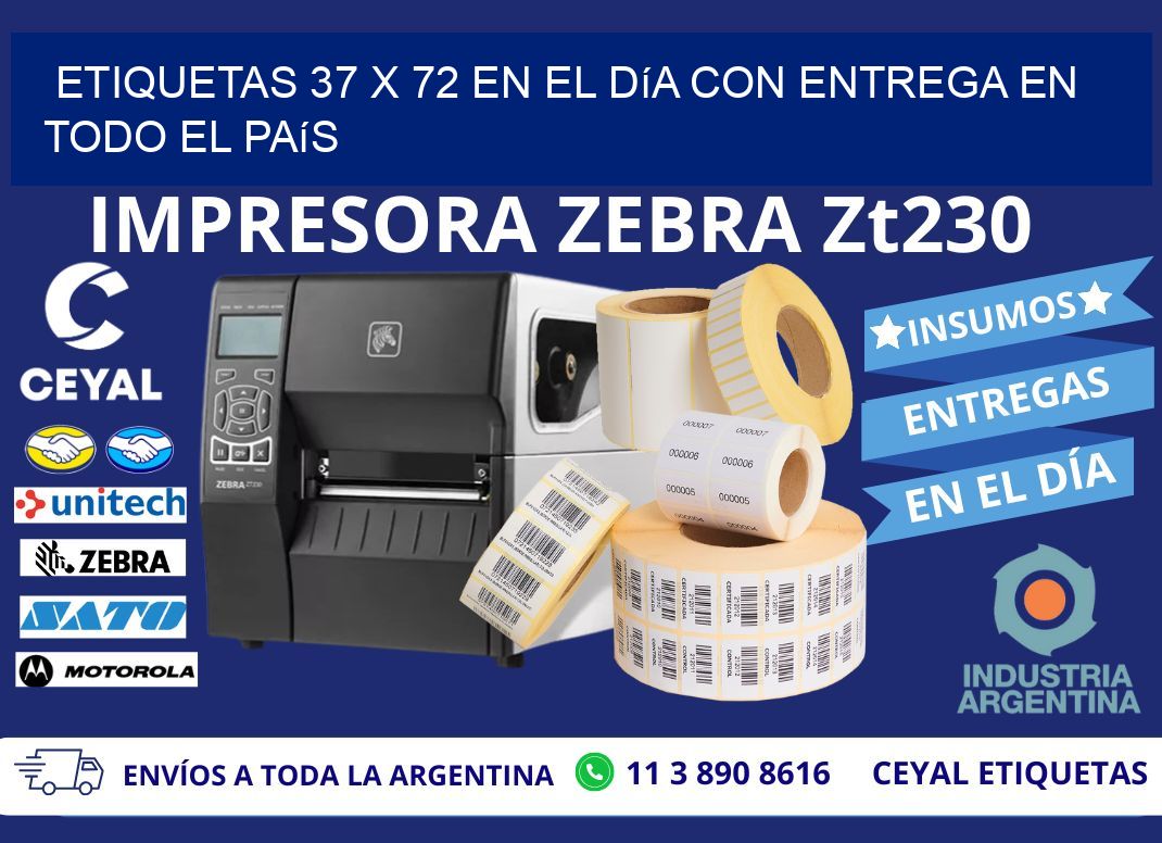 Etiquetas 37 x 72 en el Día con Entrega en Todo el País