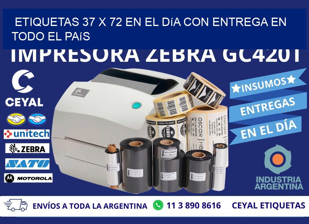 Etiquetas 37 x 72 en el Día con Entrega en Todo el País