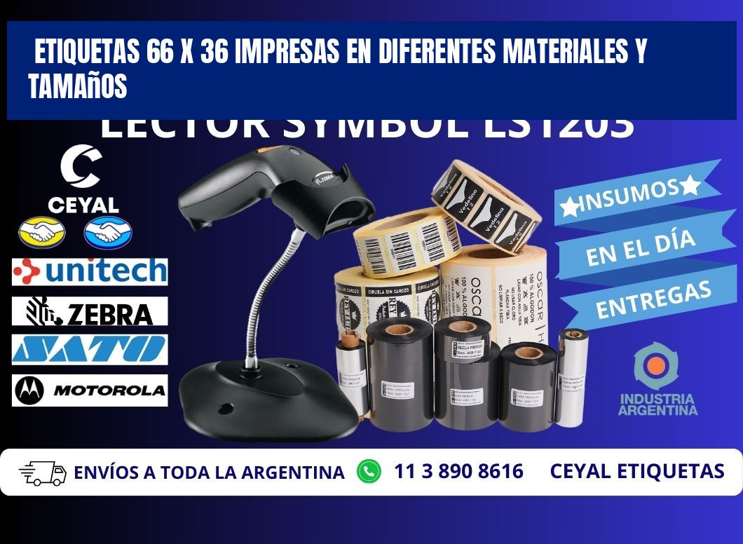 Etiquetas 66 x 36 Impresas en Diferentes Materiales y Tamaños