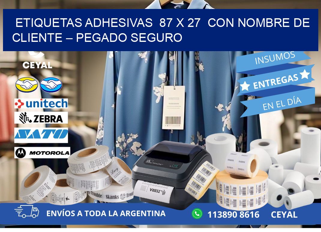 Etiquetas Adhesivas  87 x 27  con Nombre de Cliente – Pegado Seguro