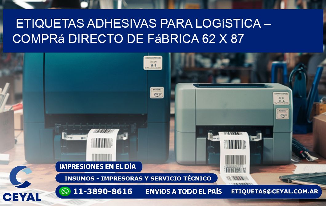 Etiquetas Adhesivas para Logística – Comprá Directo de Fábrica 62 x 87