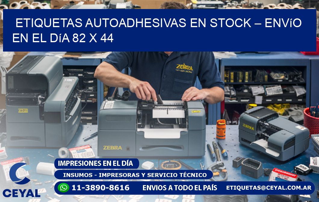 Etiquetas Autoadhesivas en Stock – Envío en el Día 82 x 44