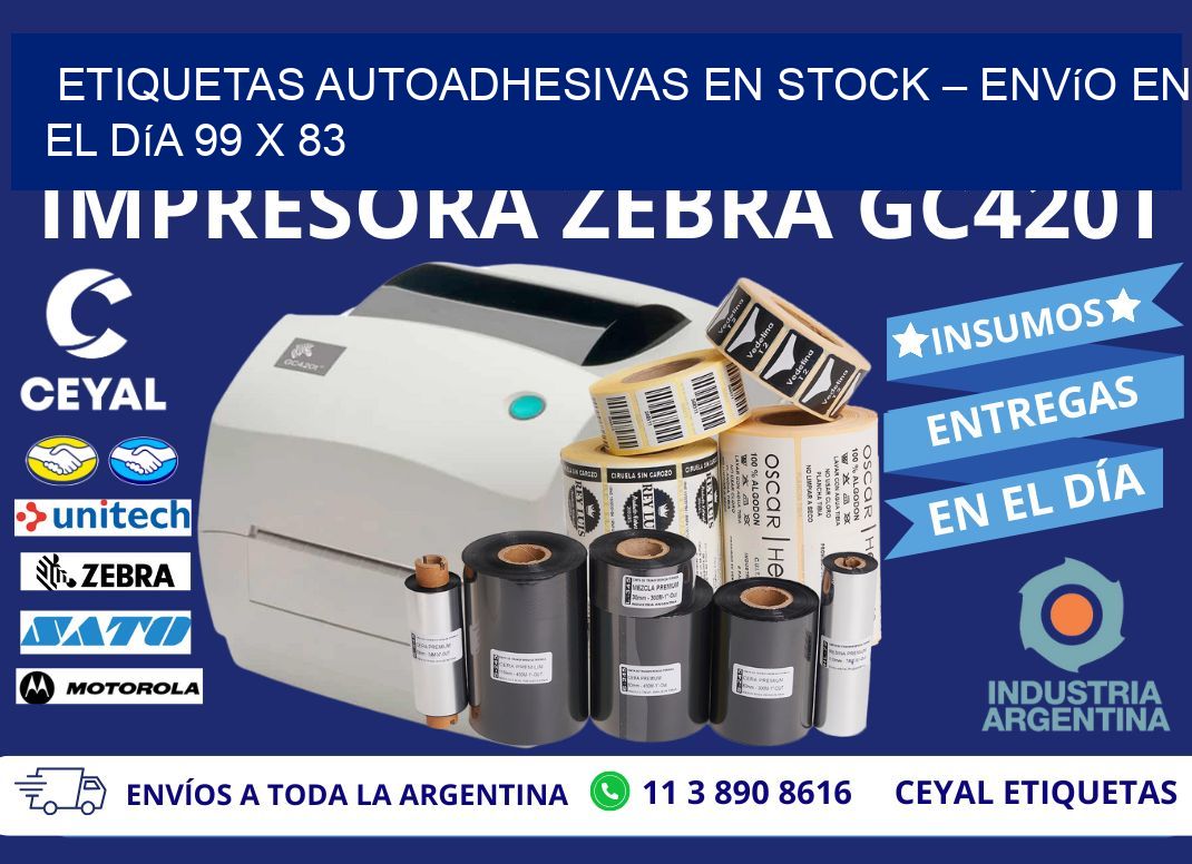 Etiquetas Autoadhesivas en Stock – Envío en el Día 99 x 83