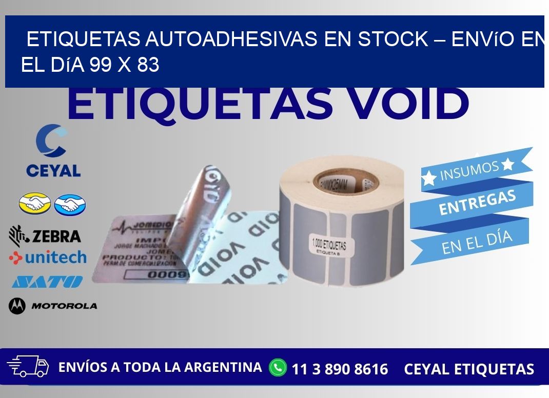 Etiquetas Autoadhesivas en Stock – Envío en el Día 99 x 83