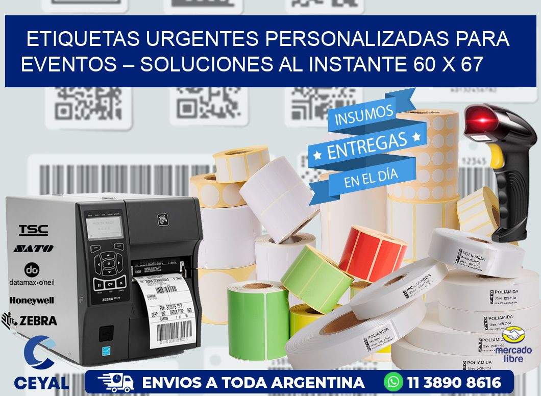 Etiquetas Urgentes Personalizadas para Eventos – Soluciones al Instante 60 x 67