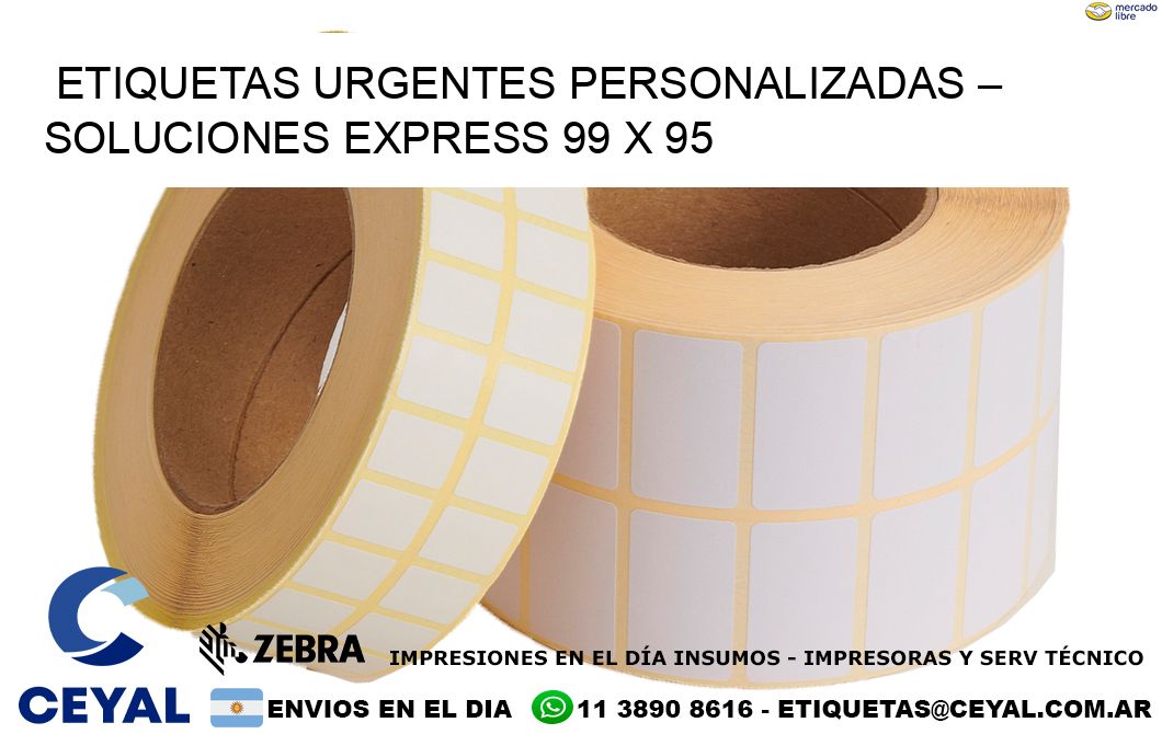 Etiquetas Urgentes Personalizadas – Soluciones Express 99 x 95