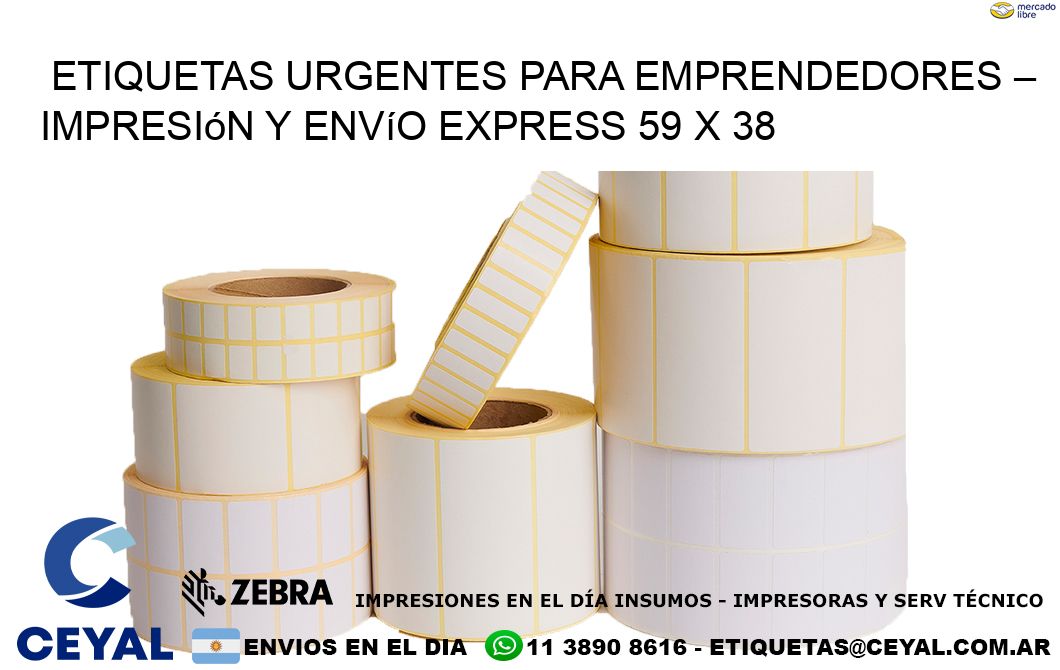 Etiquetas Urgentes para Emprendedores – Impresión y Envío Express 59 x 38