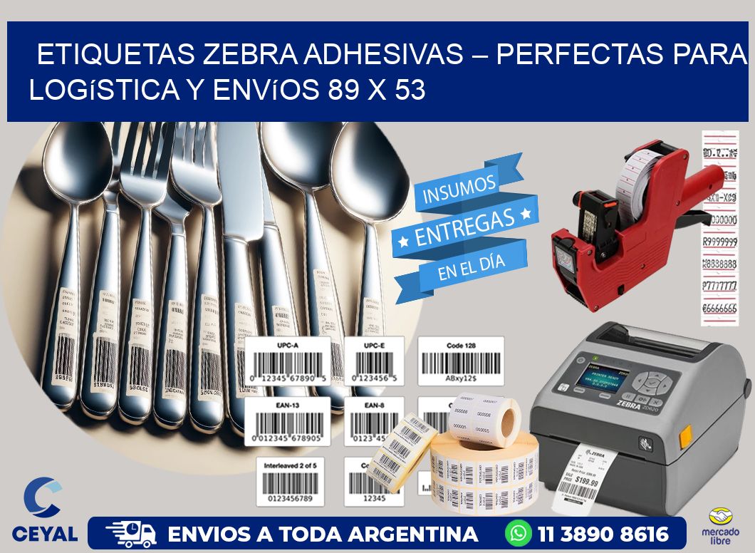 Etiquetas Zebra Adhesivas – Perfectas para Logística y Envíos 89 x 53