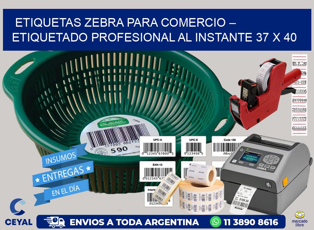 Etiquetas Zebra para Comercio – Etiquetado Profesional al Instante 37 x 40