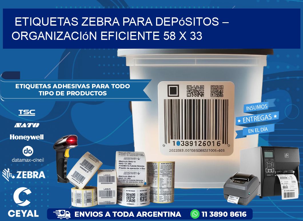 Etiquetas Zebra para Depósitos – Organización Eficiente 58 x 33