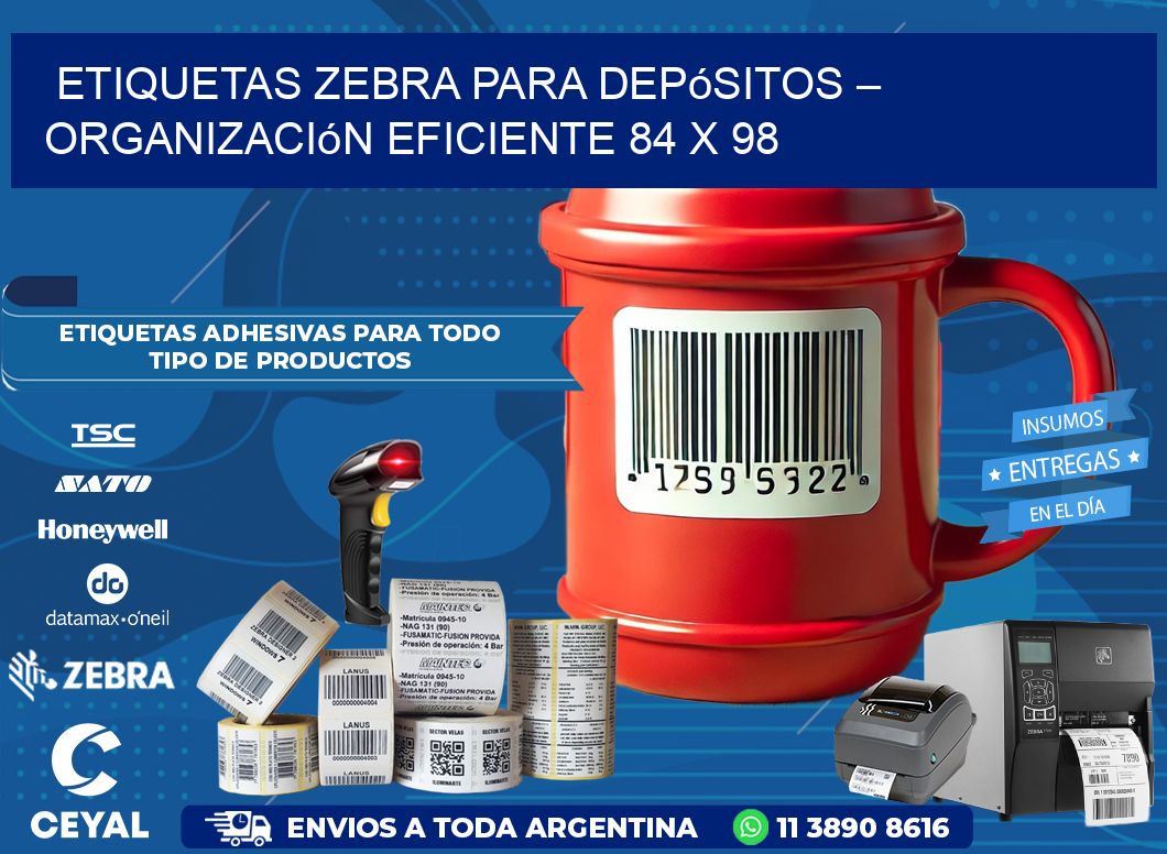 Etiquetas Zebra para Depósitos – Organización Eficiente 84 x 98