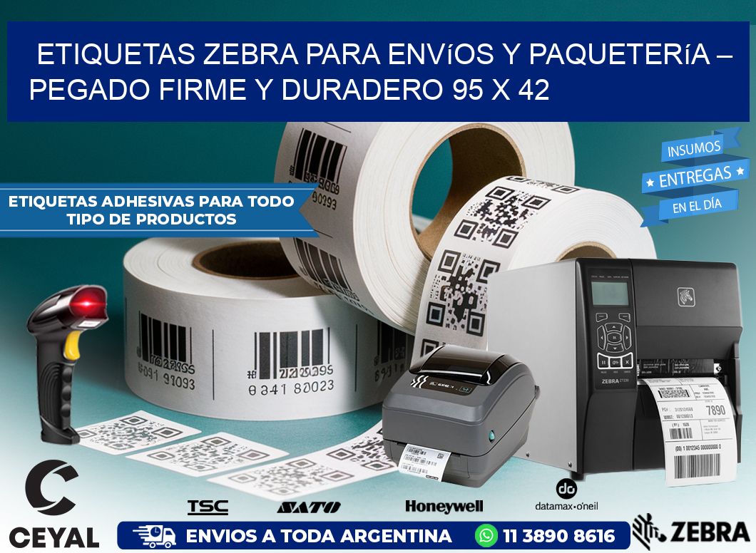 Etiquetas Zebra para Envíos y Paquetería – Pegado Firme y Duradero 95 x 42