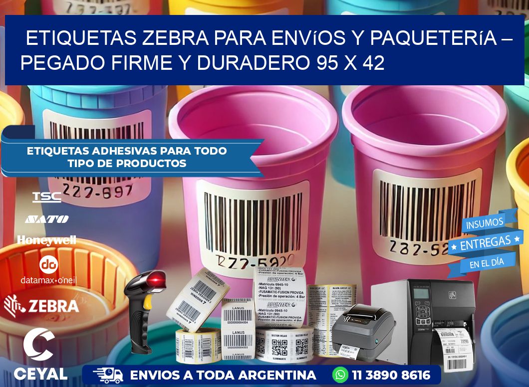 Etiquetas Zebra para Envíos y Paquetería – Pegado Firme y Duradero 95 x 42