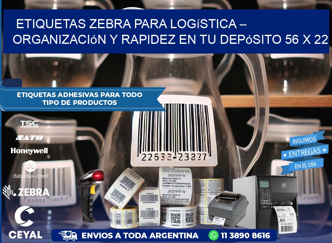 Etiquetas Zebra para Logística – Organización y Rapidez en tu Depósito 56 x 22