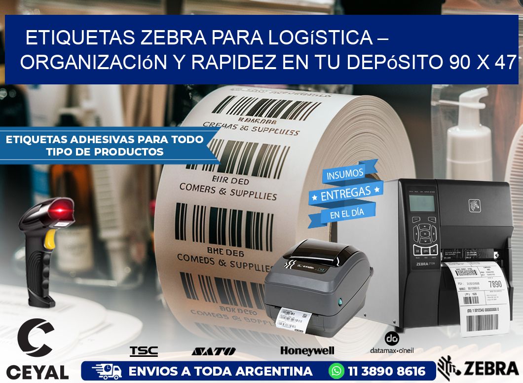 Etiquetas Zebra para Logística – Organización y Rapidez en tu Depósito 90 x 47