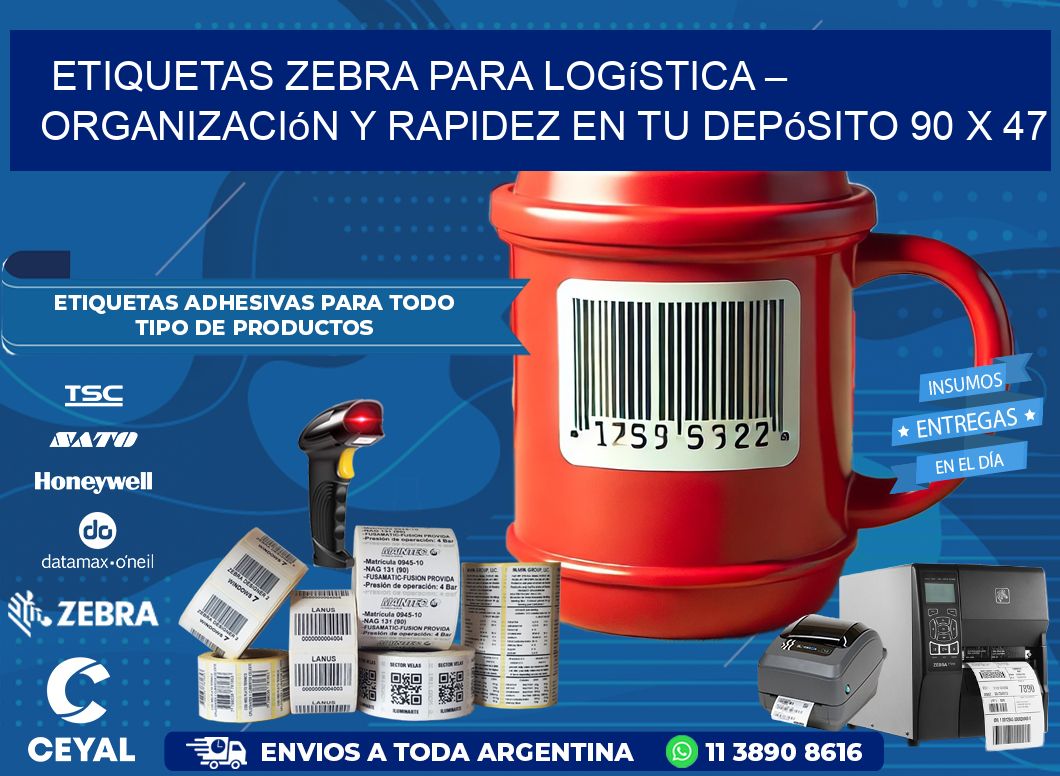 Etiquetas Zebra para Logística – Organización y Rapidez en tu Depósito 90 x 47