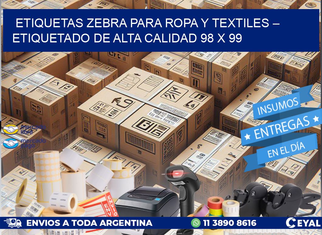 Etiquetas Zebra para Ropa y Textiles – Etiquetado de Alta Calidad 98 x 99