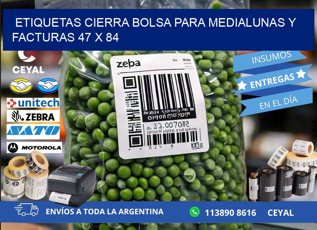 Etiquetas cierra bolsa para medialunas y facturas 47 x 84