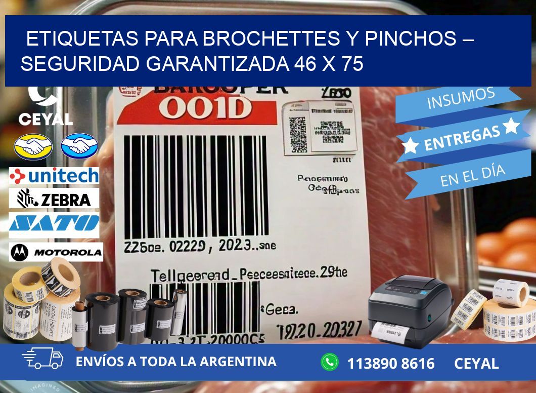 Etiquetas para brochettes y pinchos – Seguridad garantizada 46 x 75