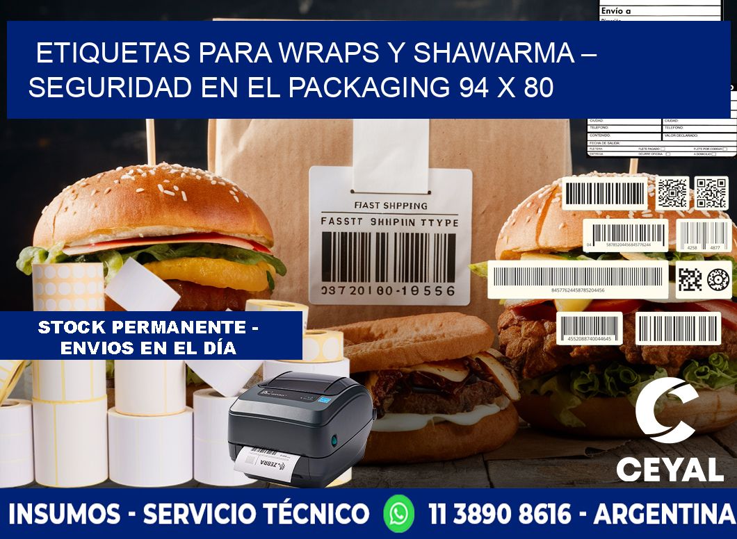 Etiquetas para wraps y shawarma – Seguridad en el packaging 94 x 80