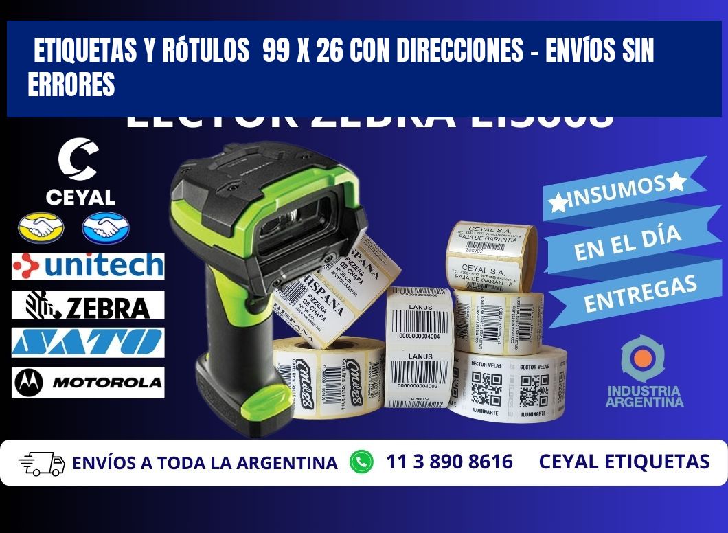 Etiquetas y Rótulos  99 x 26 con Direcciones – Envíos sin Errores