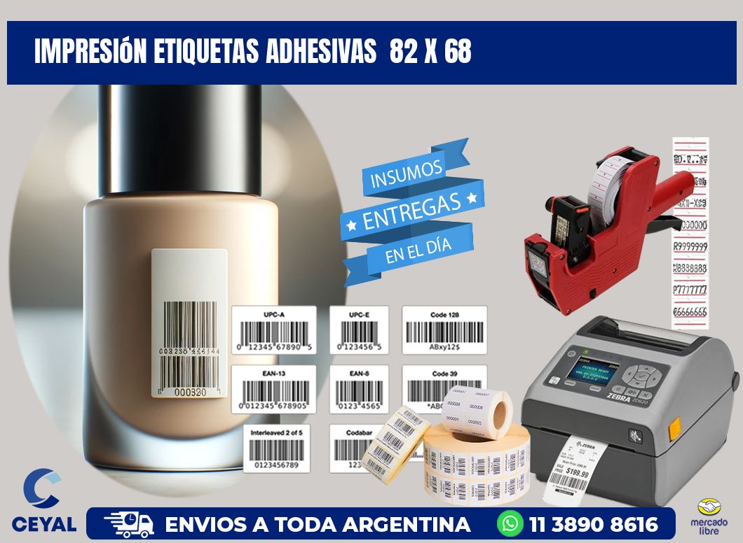 Impresión Etiquetas adhesivas  82 x 68