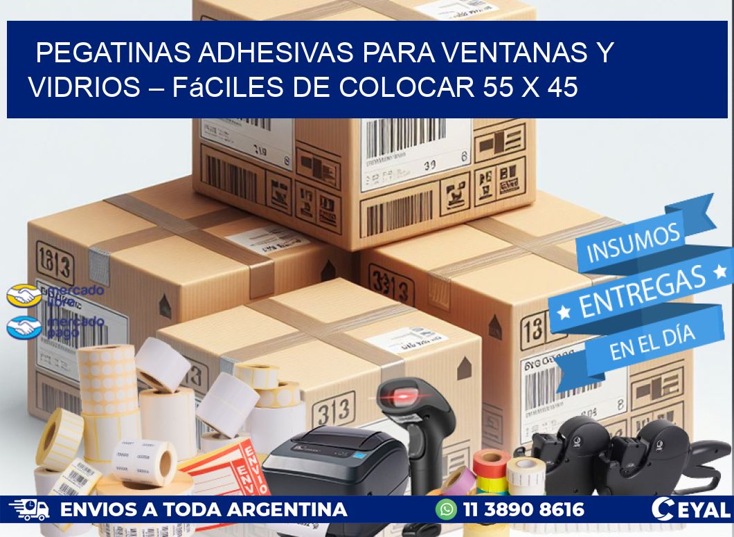 Pegatinas Adhesivas para Ventanas y Vidrios – Fáciles de Colocar 55 x 45