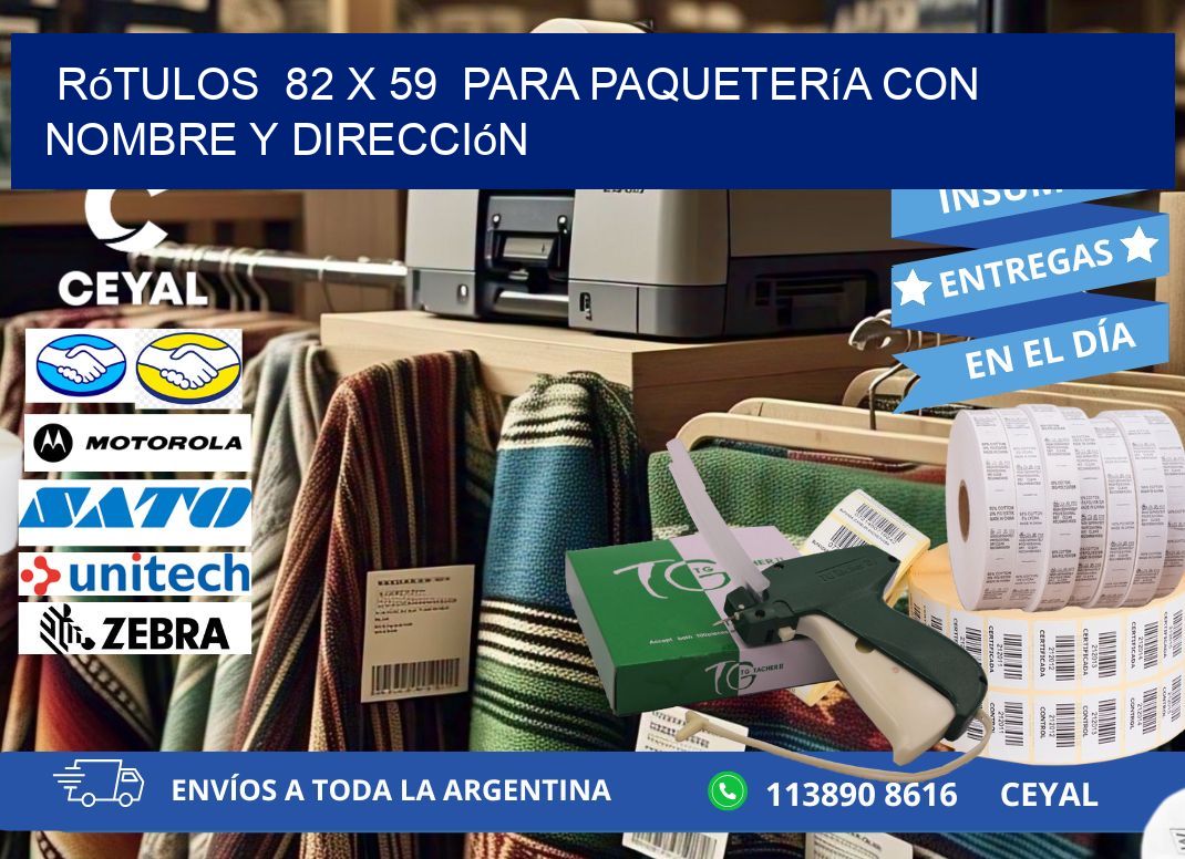 Rótulos  82 x 59  para Paquetería con Nombre y Dirección