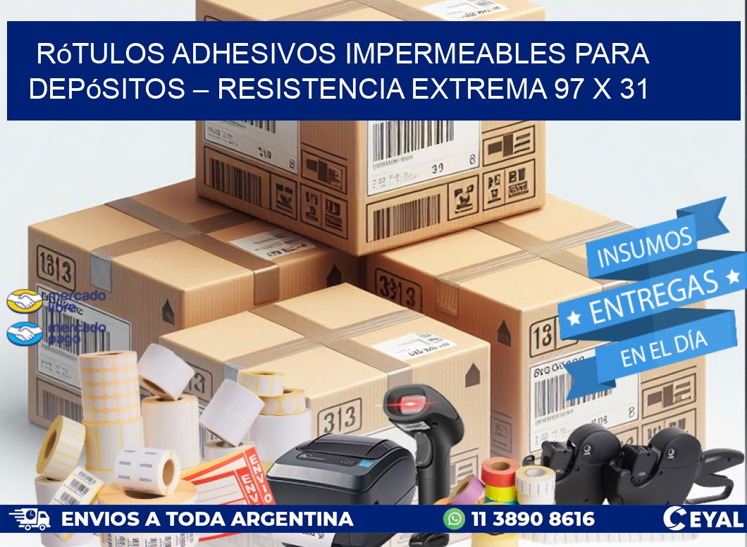 Rótulos Adhesivos Impermeables para Depósitos – Resistencia Extrema 97 x 31