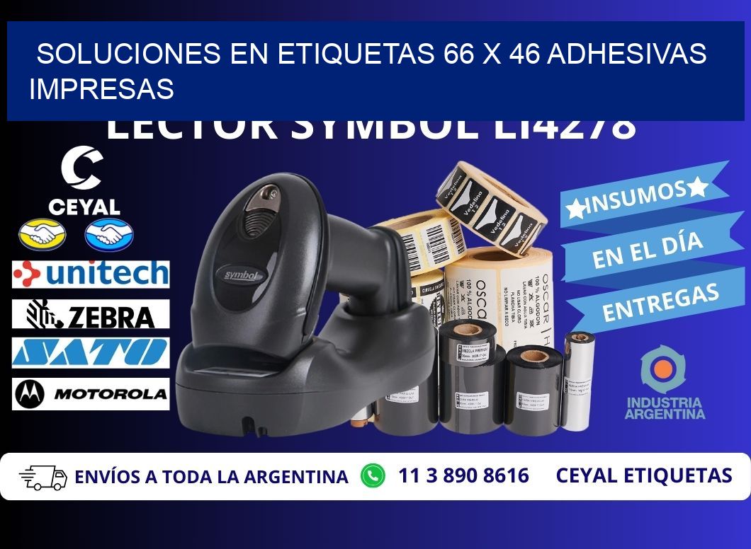 Soluciones en Etiquetas 66 x 46 Adhesivas Impresas