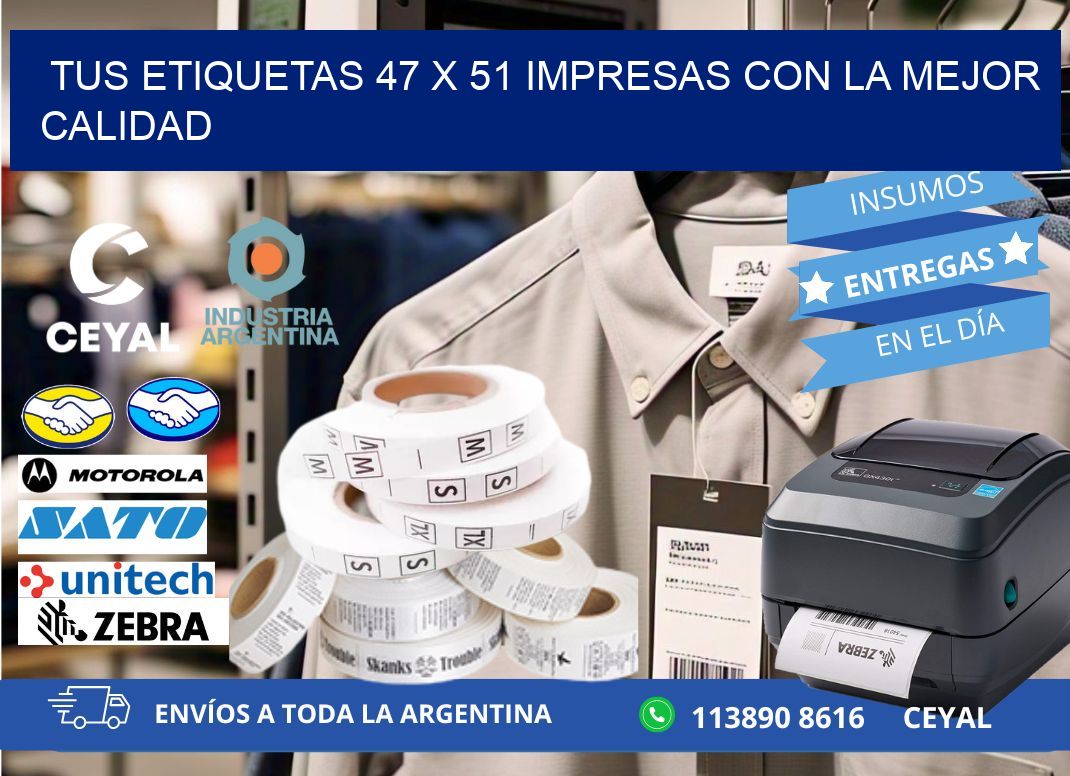 Tus Etiquetas 47 x 51 Impresas con la Mejor Calidad