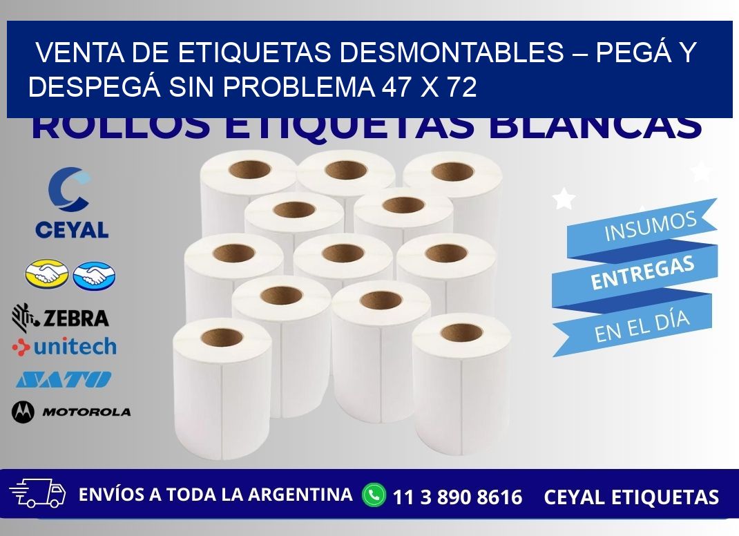 VENTA DE ETIQUETAS DESMONTABLES – PEGÁ Y DESPEGÁ SIN PROBLEMA 47 x 72