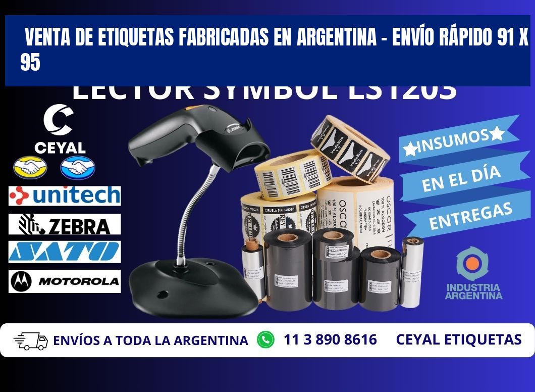 VENTA DE ETIQUETAS FABRICADAS EN ARGENTINA – ENVÍO RÁPIDO 91 x 95