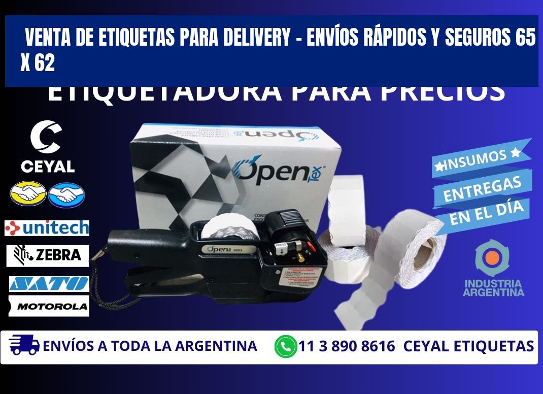 VENTA DE ETIQUETAS PARA DELIVERY – ENVÍOS RÁPIDOS Y SEGUROS 65 x 62