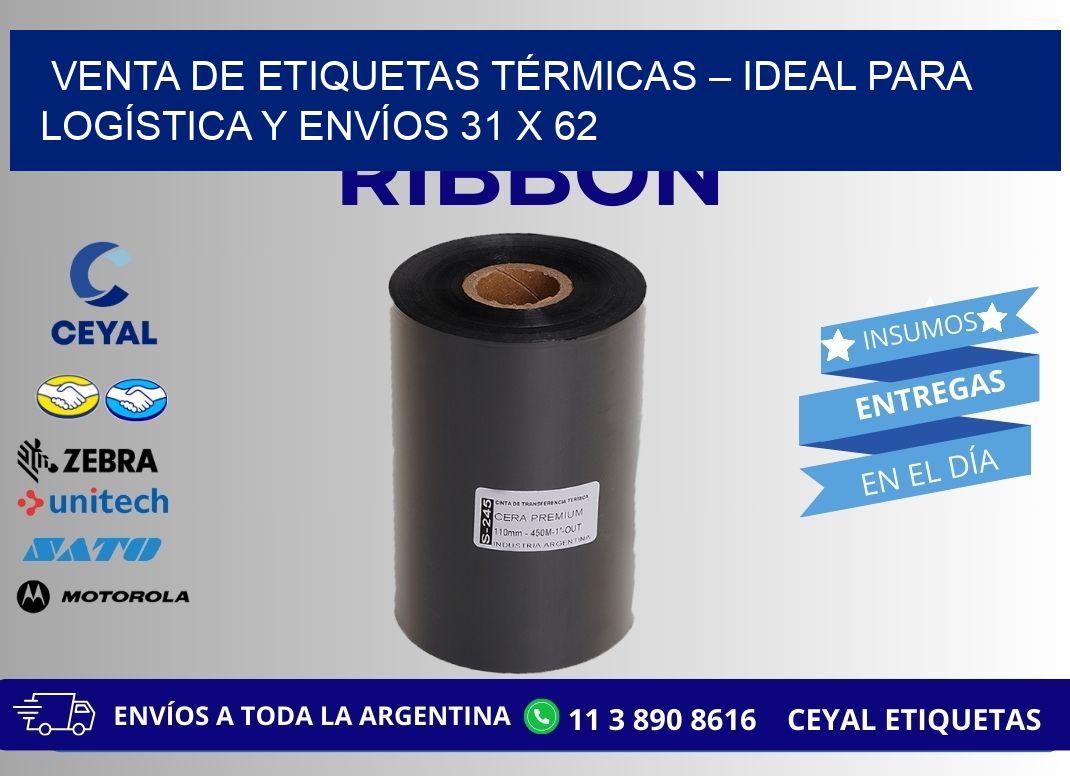 VENTA DE ETIQUETAS TÉRMICAS – IDEAL PARA LOGÍSTICA Y ENVÍOS 31 x 62